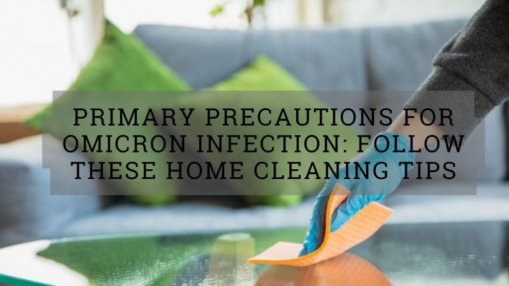 home cleaning for omicron