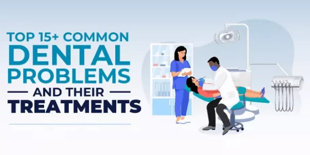 dental problems treatment