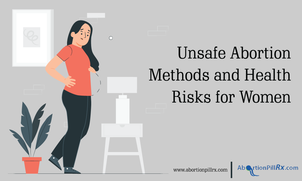 unsafe abortion methods