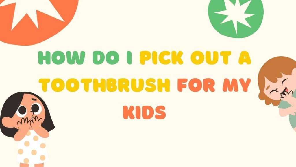 kids toothbrush