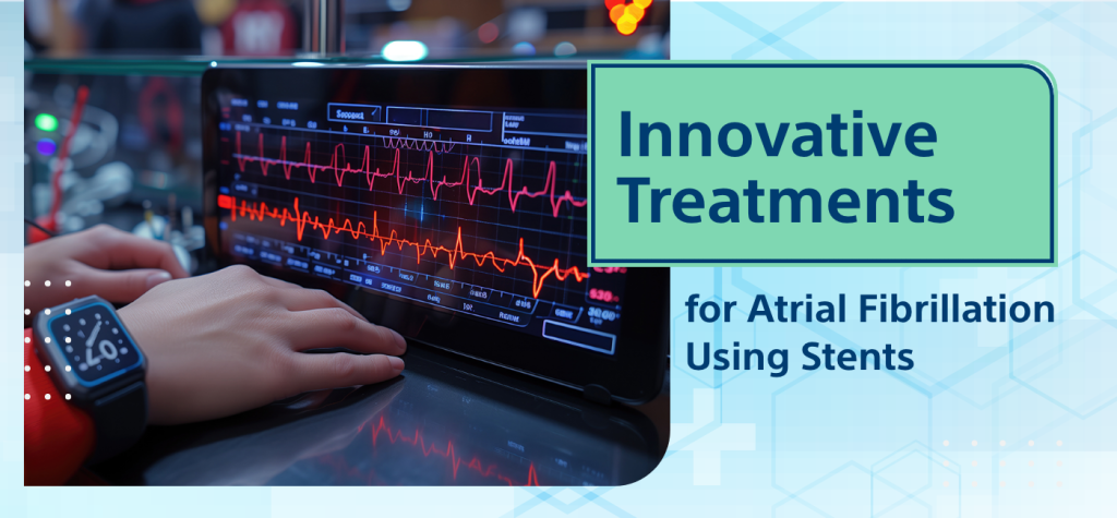 atrial fibrillation using stents