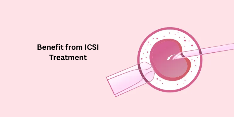 icsi treatment benefits